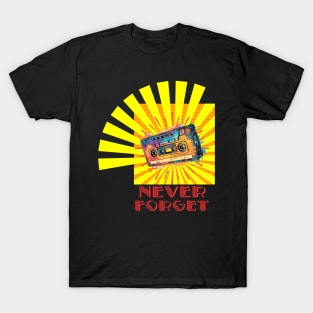 Never Forget T-Shirt